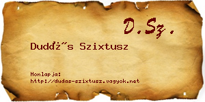 Dudás Szixtusz névjegykártya